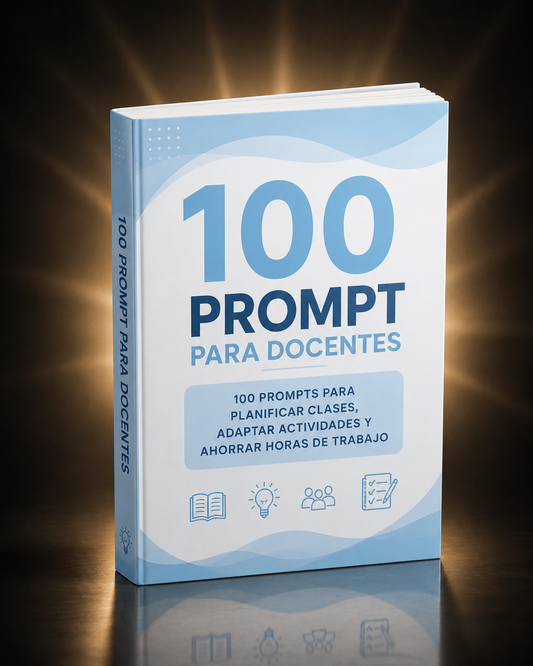 100 PROMPT PARA DOCENTES